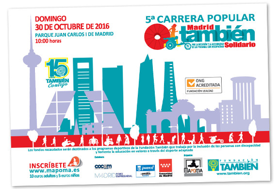 Reserva el prximo 30 de octubre para la 5 edicin de nuestra carrera popular Madrid Tambin Solidario.